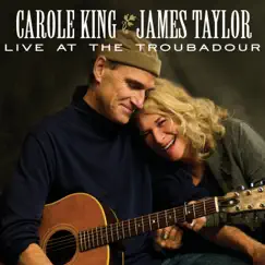 Live At The Troubadour by Carole King & James Taylor album reviews, ratings, credits