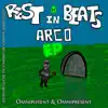 Rest In Beats Arco EP album lyrics, reviews, download