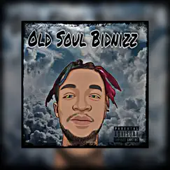 Old Soul Bidnizz by J Bidnizz FTG album reviews, ratings, credits