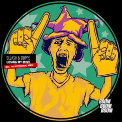 Losing My Mind - Single by Sllash & Doppe album reviews, ratings, credits