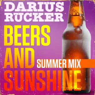 Download Beers And Sunshine (Summer Mix) Darius Rucker MP3