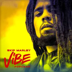Vibe - Single by Skip Marley & Popcaan album reviews, ratings, credits