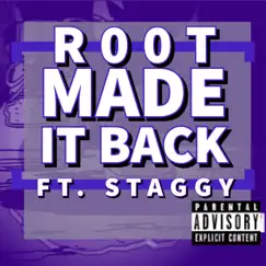 Made it Back (feat. Staggy) - Single by R00T album reviews, ratings, credits