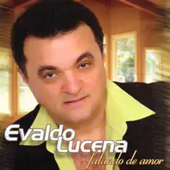 Falando de Amor, Vol. 4 by Evaldo Lucena album reviews, ratings, credits