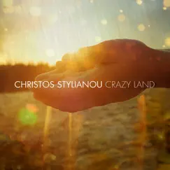 Crazy Land - Single by Christos Stylianou album reviews, ratings, credits