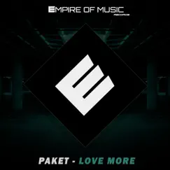 Love More - Single by Paket album reviews, ratings, credits
