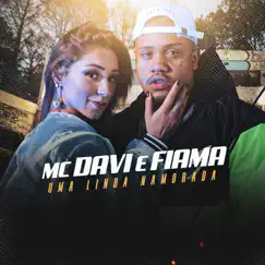 Uma Linda Namorada - Single by Mc Davi & Fiama album reviews, ratings, credits
