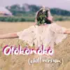 Otokonoko (Chill Version) [Chill Version] - Single album lyrics, reviews, download