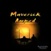 Maverick Amped (Radio Edit) - Single album lyrics, reviews, download