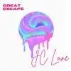 Great Escape - Single album lyrics, reviews, download