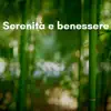 Serenità e benessere - Vivere meglio album lyrics, reviews, download