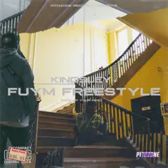 FUYM Freestyle (Free Up Your Mind) - Single by Kingsley album reviews, ratings, credits