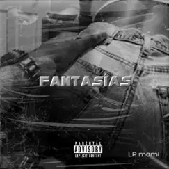 Fantasias - Single by Lil Point album reviews, ratings, credits