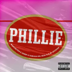 Phillie (feat. AM Vicious & Tomasa del Real) Song Lyrics
