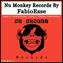 Nu Monkey Records By FabioEsse - EP by FabioEsse album reviews, ratings, credits