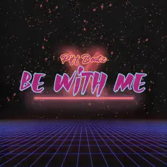 Be With Me Song Lyrics