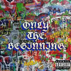 Only the Beginning by 3RDBASE album reviews, ratings, credits