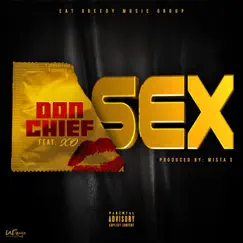 Sex (feat. XØ) - Single by Don Chief album reviews, ratings, credits