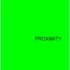 Proximity, side B - EP album lyrics, reviews, download