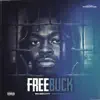 Free Buck album lyrics, reviews, download
