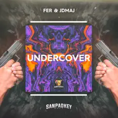 Undercover - Single by Fer & JDMAJ album reviews, ratings, credits
