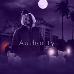 Authority - Single by Ittzsav album reviews, ratings, credits