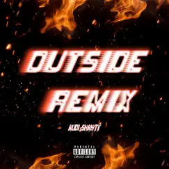 Outside Remix - Single by Audi Shawty album reviews, ratings, credits
