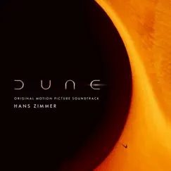 Dune (Original Motion Picture Soundtrack) by Hans Zimmer album reviews, ratings, credits