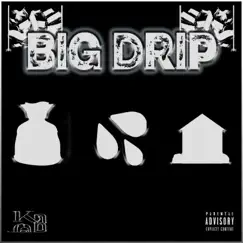 Big Drip - Single by KnowledgeBoy album reviews, ratings, credits