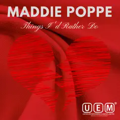 Things I'd Rather Do - Single by Maddie Poppe album reviews, ratings, credits