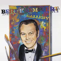 Gallery (Remastered) by Bert Kaempfert album reviews, ratings, credits