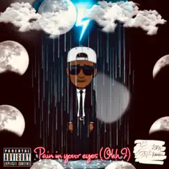 Pain in your eyes (ohh I) - Single by Fonzie Aka Rambo album reviews, ratings, credits