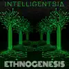 Ethnogenesis album lyrics, reviews, download