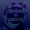 Sevens or Above - EP album lyrics, reviews, download