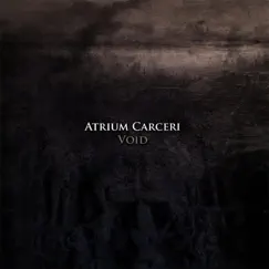 Void by Atrium Carceri album reviews, ratings, credits