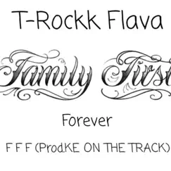 Family First Forever (F F F) Song Lyrics