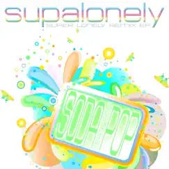 Supalonely (feat. Nashi) [Instrumental Peaches Extended Remix] Song Lyrics