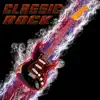 Classics Rock album lyrics, reviews, download