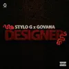Designer (feat. Govana) song lyrics