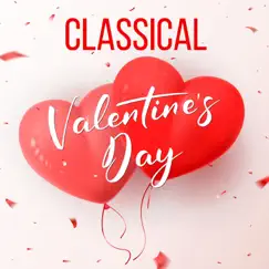 Classical Valentine's Day by Various Artists album reviews, ratings, credits