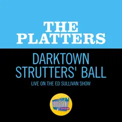 Darktown Strutters' Ball (Live On The Ed Sullivan Show, August 2, 1959) Song Lyrics