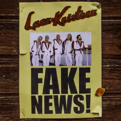 Fake News - Single by Larz-Kristerz album reviews, ratings, credits