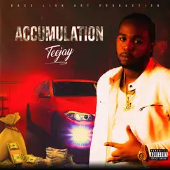 Accumulation - Single by Teejay album reviews, ratings, credits