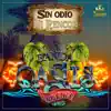 Sin Odio Ni Rencor album lyrics, reviews, download