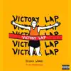 Victory Lap - Single album lyrics, reviews, download