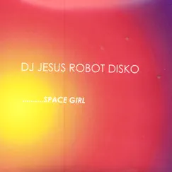 Space Girl Club Mix Song Lyrics