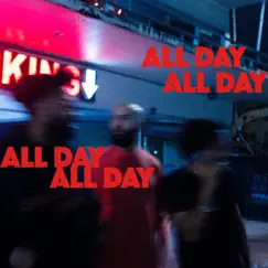 All Day (feat. Quik) Song Lyrics