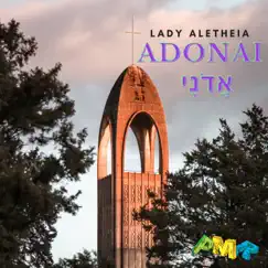 Adonai - Single by Lady Aletheia album reviews, ratings, credits