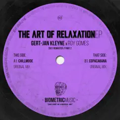 The Art of Relaxation EP - Part 2 - Single by Gert-Jan Kleyne & Roy Gomes album reviews, ratings, credits