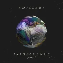 Iridescence, Pt. 1 by Emissary album reviews, ratings, credits